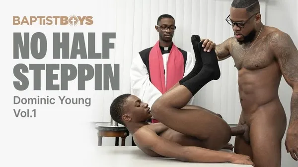 Dominic Young Vol.1 – No Half Steppin – Brock Johnson, Dominic Young, Mr. Cali and Prince Reign