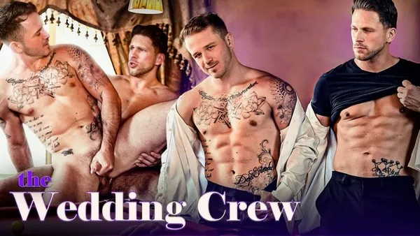 The Wedding Crew – Roman Todd, Andrew Delta